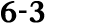 6 3