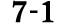 7 1