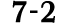 7 2