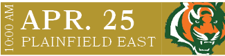 PLAINFIELD EAST,APR. 25,10:00 A