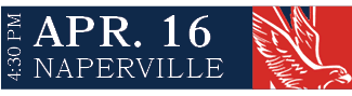 NAPERVILLE,APR. 16,4:30 P