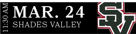 SHADES VALLEY,MAR. 24,11:30 A