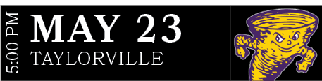 TAYLORVILLE,MAY 23,5:00 P