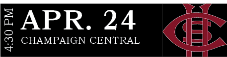 CHAMPAIGN CENTRAL,APR. 24,4:30 P