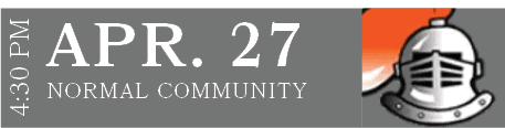 NORMAL COMMUNITY,APR. 27,4:30 P