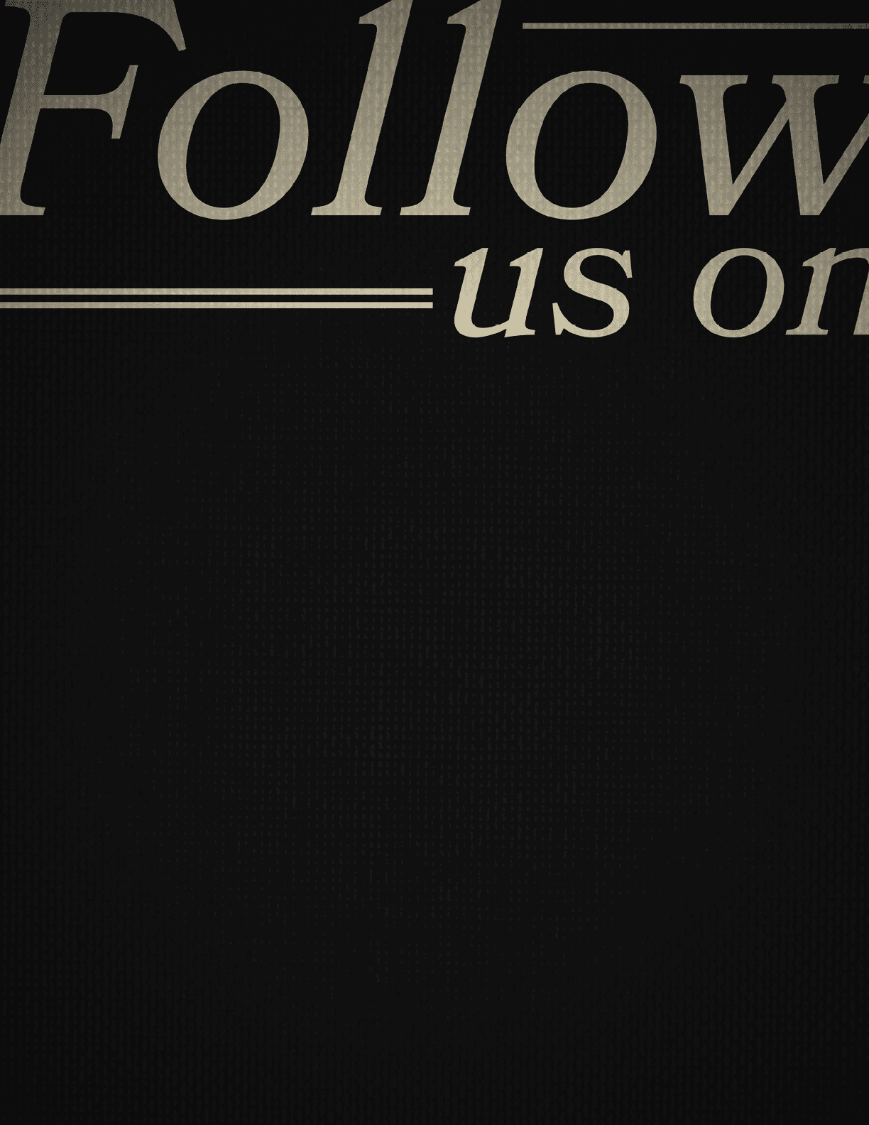 A black background with white text that says “Follow Us On". AI generated content