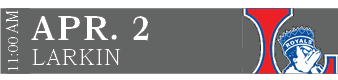 LARKIN,APR. 2,11:00 AM