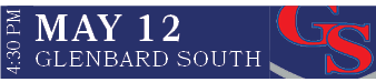 GLENBARD SOUTH,MAY 12,4:30 P