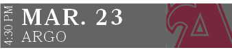 ARGO,MAR. 23,4:30 P