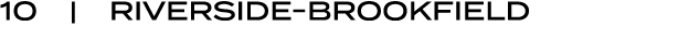 10 | RIVERSIDE BROOKFIELD