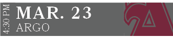 ARGO,MAR. 23,4:30 P