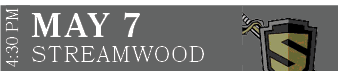 STREAMWOOD,MAY 7,4:30 P