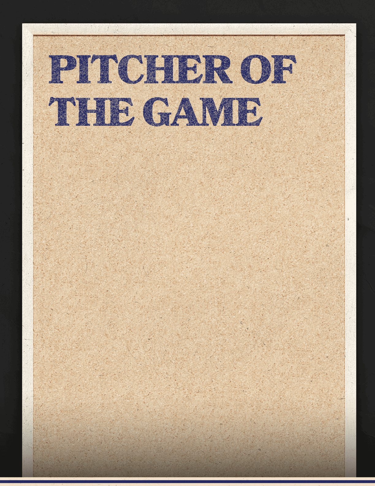 A brown paper with blue writing that says “Pitcher of the Game". Description generated by AI