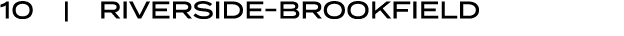 10 | RIVERSIDE BROOKFIELD