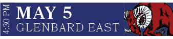 GLENBARD EAST,MAY 5,4:30 P