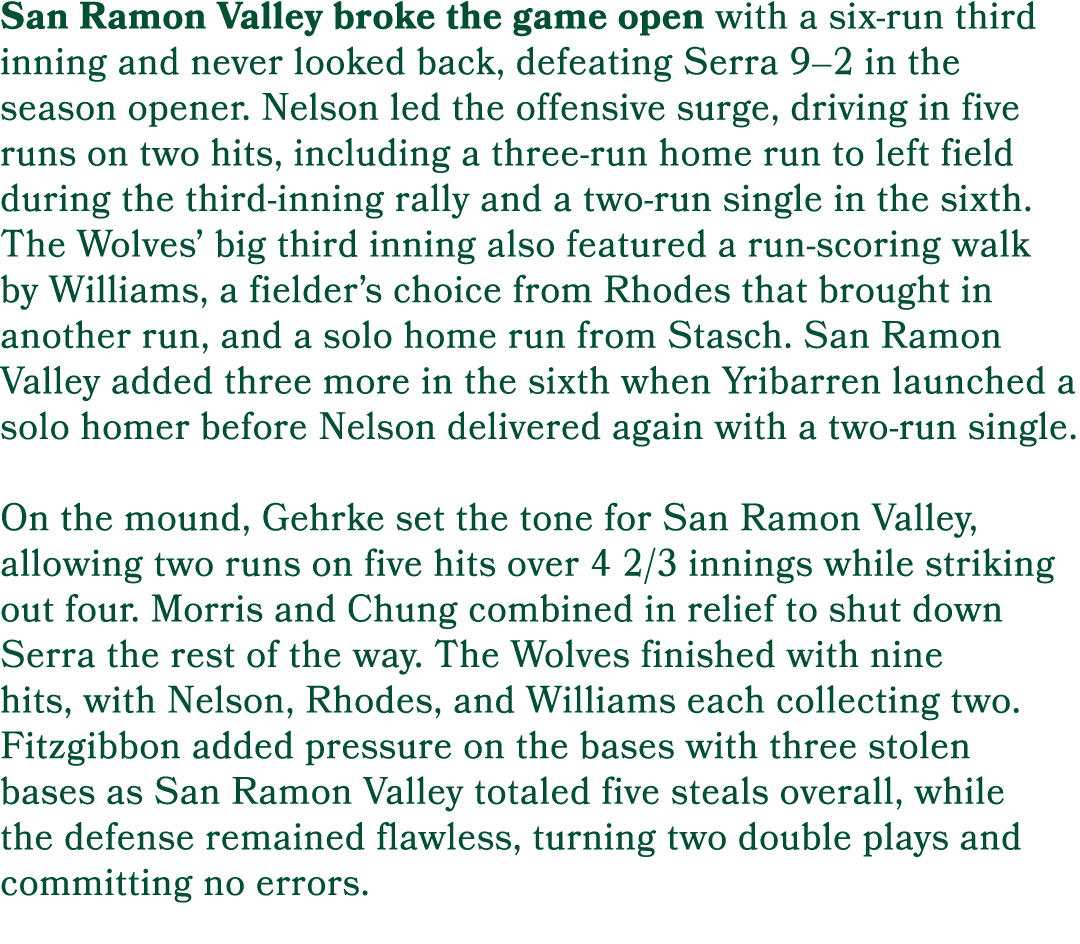 San Ramon Valley broke the game open with a six run third inning and never looked back, defeating Serra 9–2 in the se...