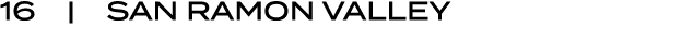 16 | San Ramon Valley