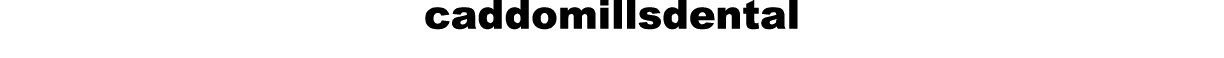 caddomillsdental