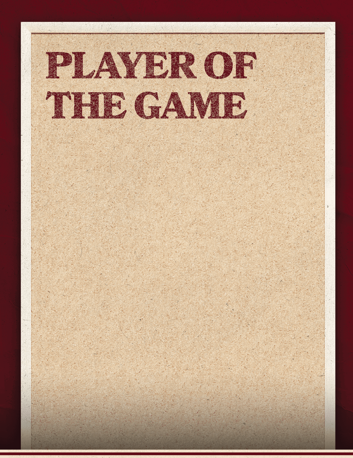 A brown paper with the words “Player of the Game" written on it. Description generated by AI