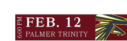 PALMER TRINITY,FEB. 12,6:00 P