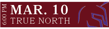 TRUE NORTH,MAR. 10,6:00 P