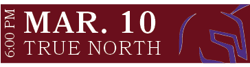 TRUE NORTH,MAR. 10,6:00 P