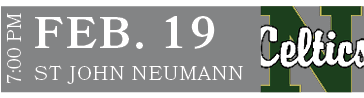ST JOHN NEUMANN,FEB. 19,7:00 P