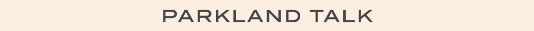parkland talk
