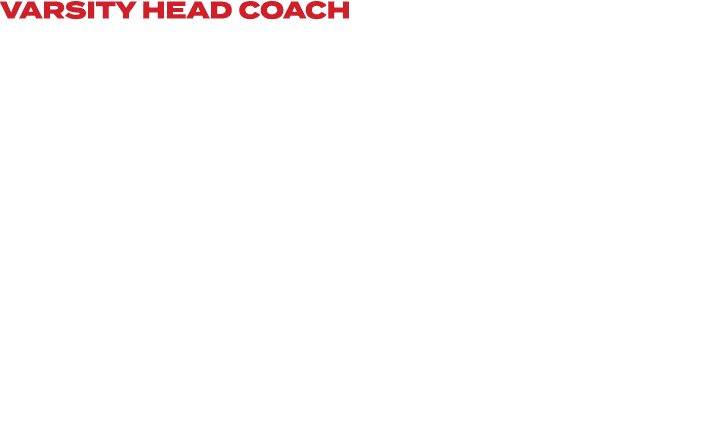 VARSITY HEAD COACH Coach Marchese has been part of the program for 20 years. He started as JV Coach before becoming a...