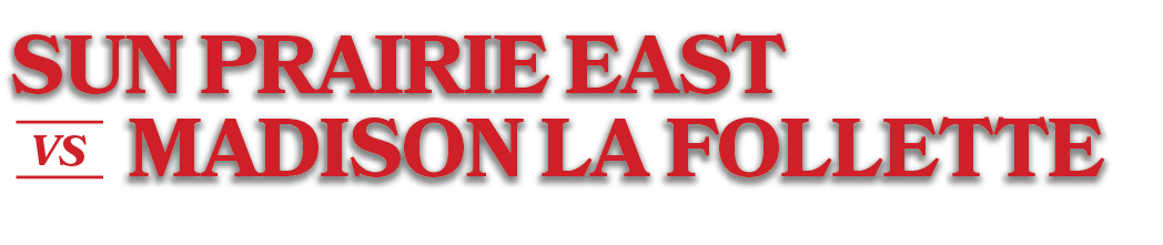 VS,MADISON LA FOLLETTE,sun prairie eas