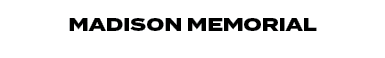 MADISON MEMORIAL