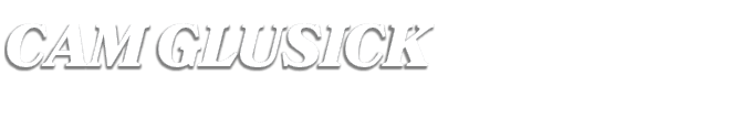 Cam Glusick