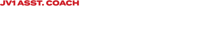 JV1 ASST. COACH Coach Wendler will be in his second season with the program as an assistant coach at the JV1 level. C...