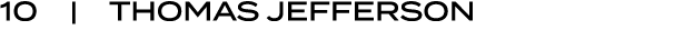 10 | Thomas Jefferson