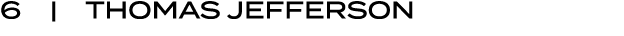 6 | Thomas Jefferson