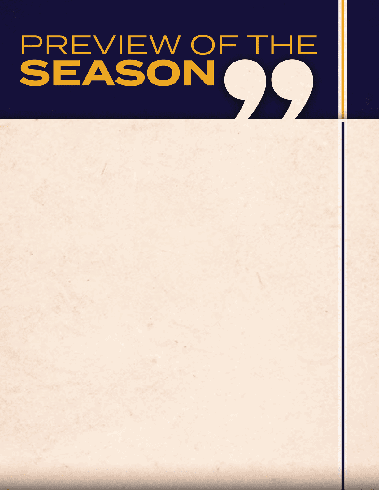 A blank sheet of paper with the words “Preview of the Season" written on it. AI generated content
