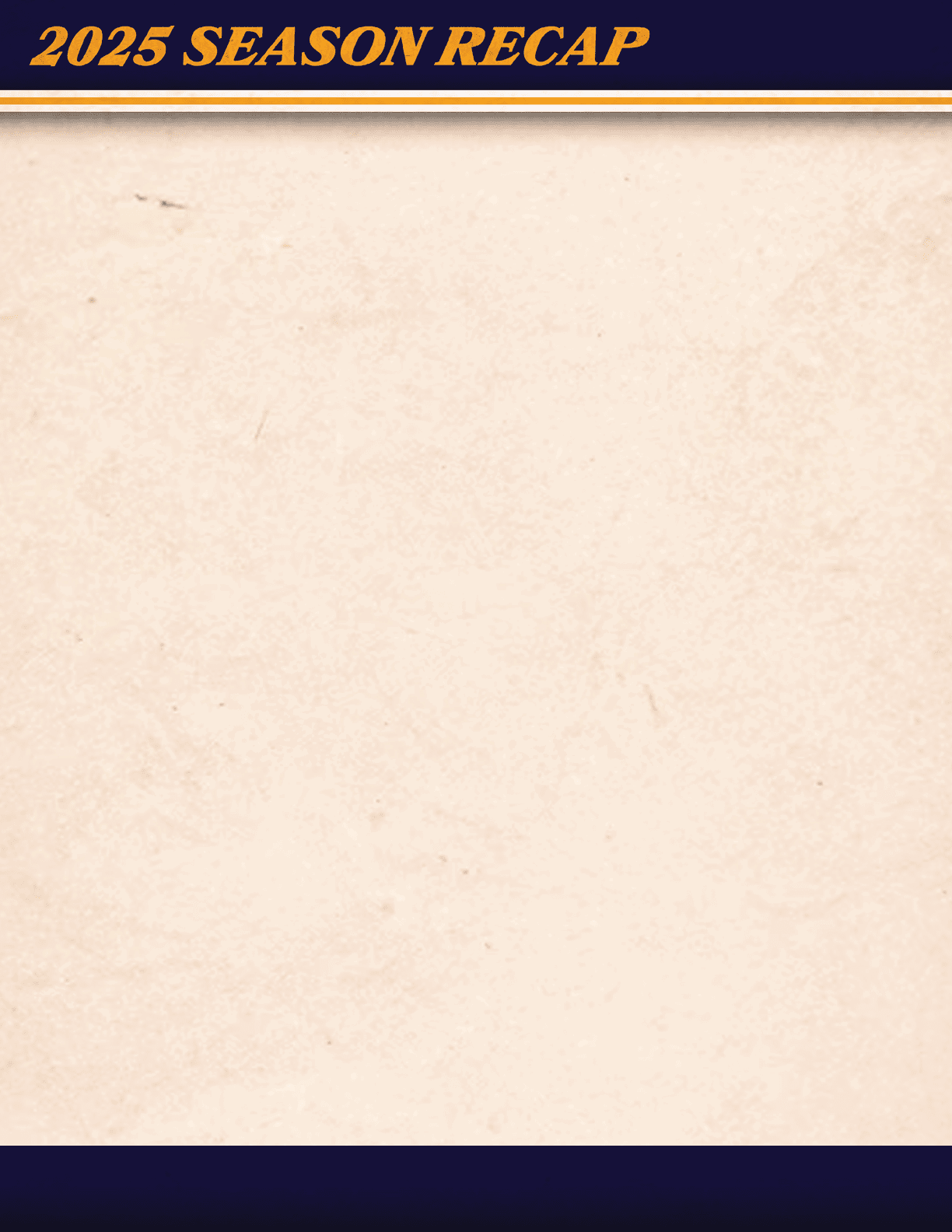A blank sheet of paper with the words “2025 Season Recap" written at the top. AI generated content