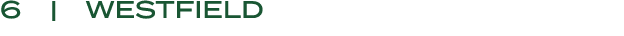 6 | Westfield