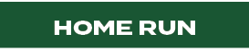HOME RUN