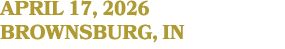 april 17, 2026 BROWNSBURG, IN