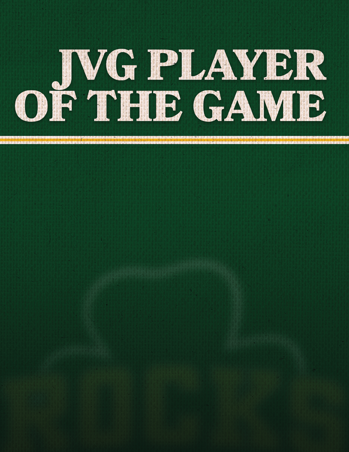 A green and white poster with the words “JVG Player of the Game" written on it. AI generated content