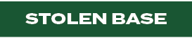 STOLEN BASE