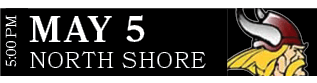 NORTH SHORE,MAY 5,5:00 PM