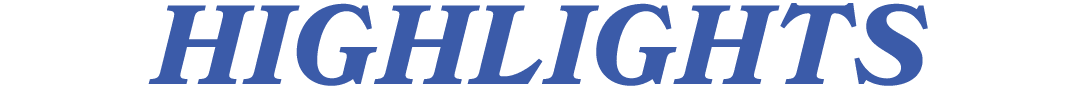 HIGHLIGHTS