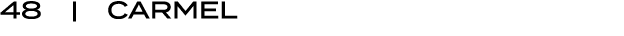 48 | CARMEL