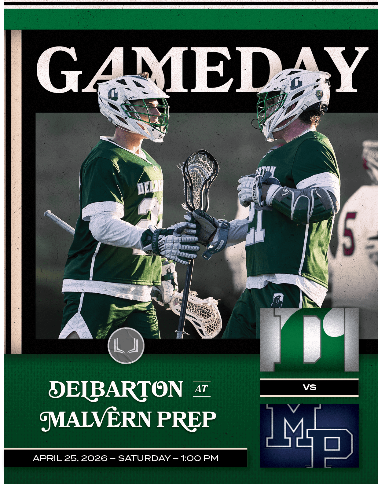 VS,APRIL 25, 2026 – SATURDAY – 1:00 PM,MalVern PRep,DELBARTO