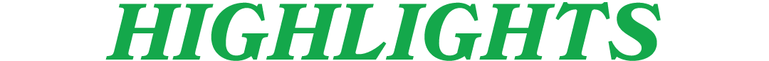 HIGHLIGHTS