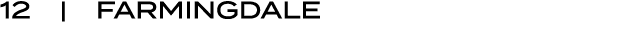 12 | Farmingdale