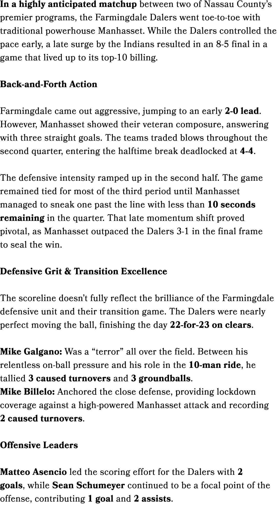 In a highly anticipated matchup between two of Nassau County’s premier programs, the Farmingdale Dalers went toe to t...