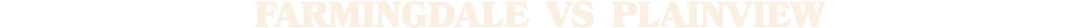 Farmingdale vs Plainview 